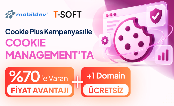 T-Soft ve Mobildev İş Birliği | Cookie Plus Kampanyası