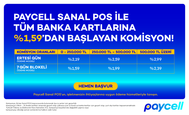 Paycell Sanal POS ile Tüm Banka Kartlarına %1,59’dan Başlayan Komisyon Oranı