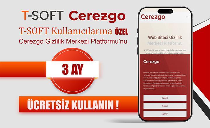  Çerezgo T-Soft Müşterilerine Özel 3 Ay Ücretsiz