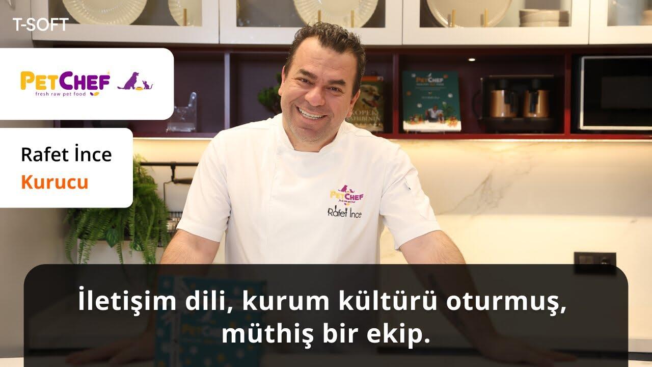 T-Soft & Petchef Başarı Hikayesi