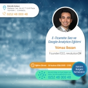 E-Ticarette SEO ve Google Analytics Eğitimi