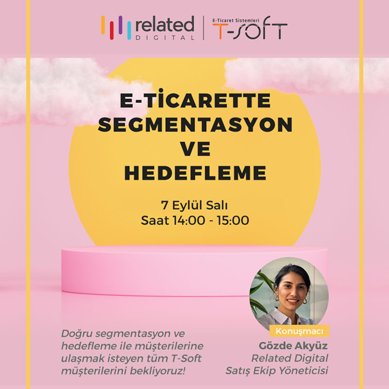 E-ticarette Segmentasyon ve Hedefleme