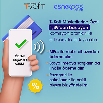 T-Soft kullanan firmalara özel 1,49 komisyon oranları imkanı