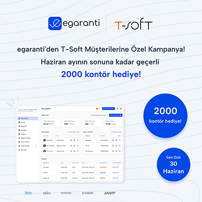 egaranti'den T-Soft Müşterilerine Özel Kampanya